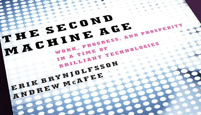 The Second Machine Age: Work, Progress, and Prosperity in a Time of Brilliant Technologies