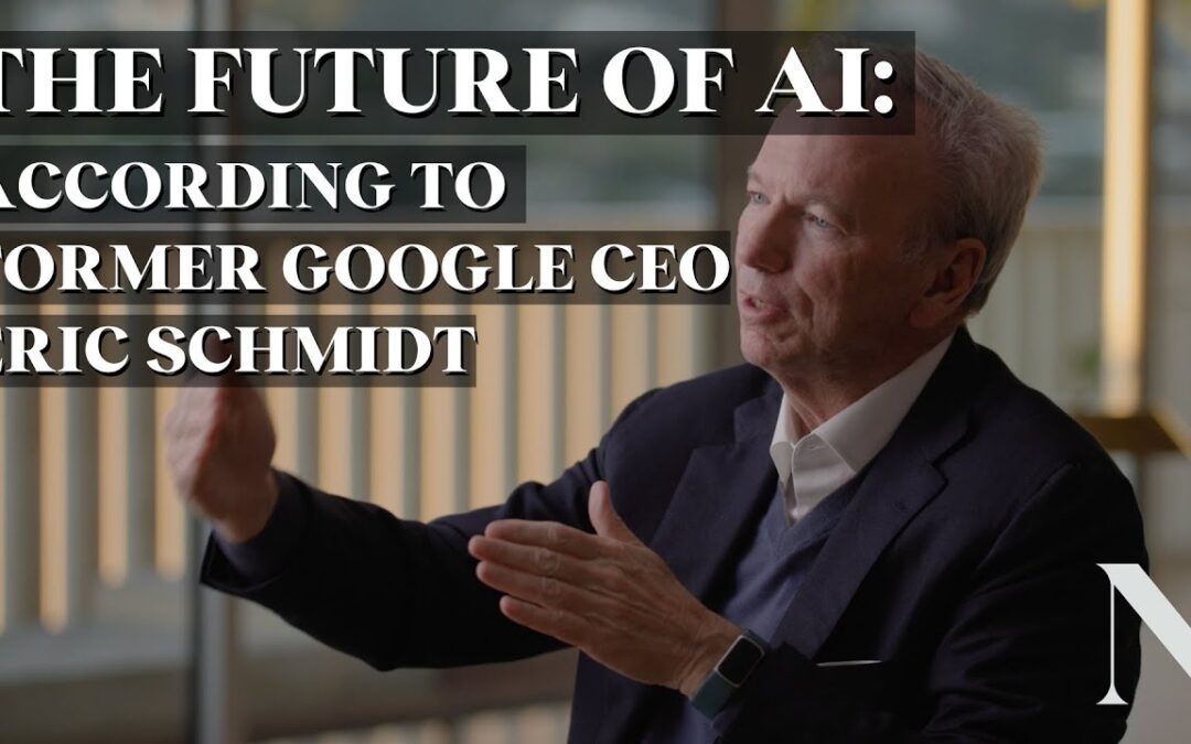 Eric Schmidt on the Future of AI and Its Global Implications