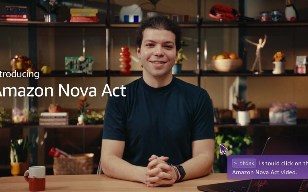 Meet Amazon Nova Act: AI Trained for Web Actions