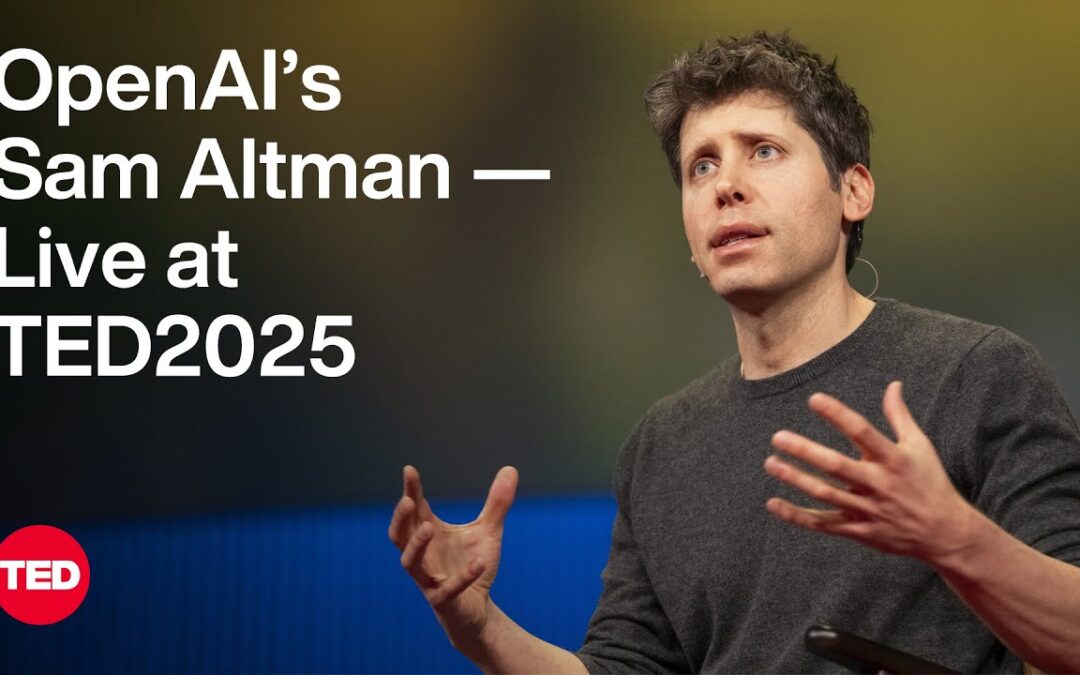 OpenAI’s Altman on AI Agents and Superintelligence – TED2025