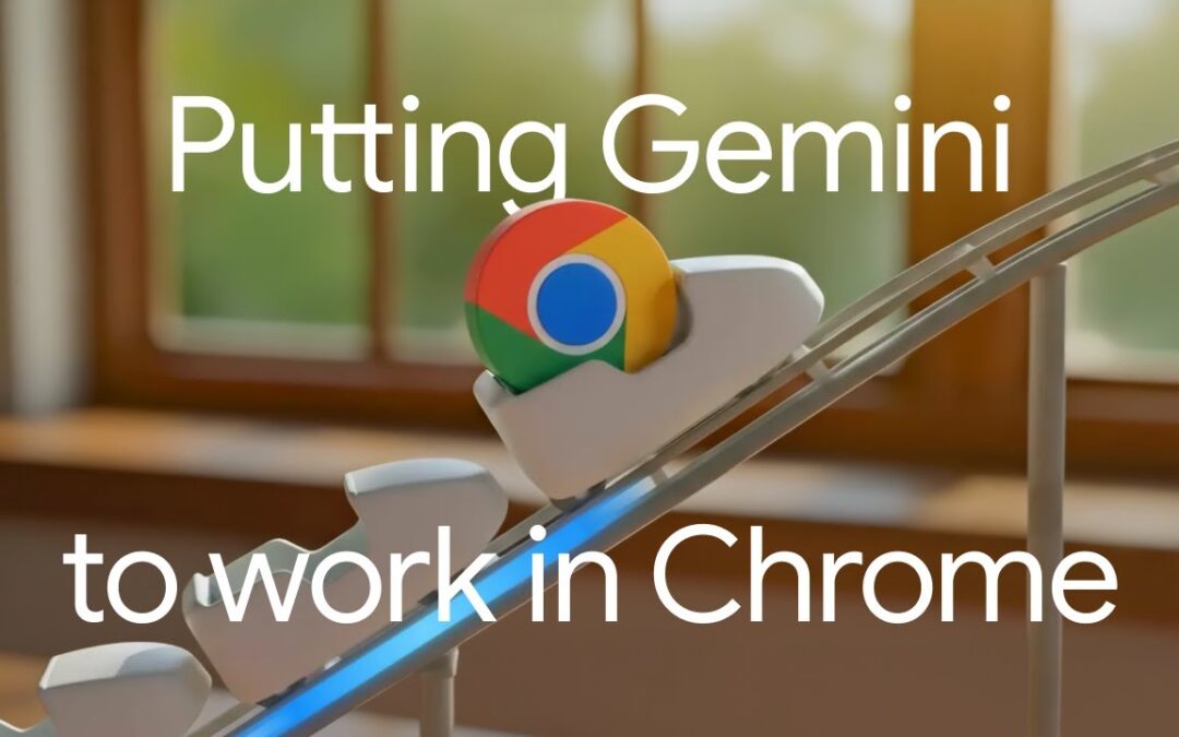 Gemini in Chrome Brings AI Help Exactly Where You Work
