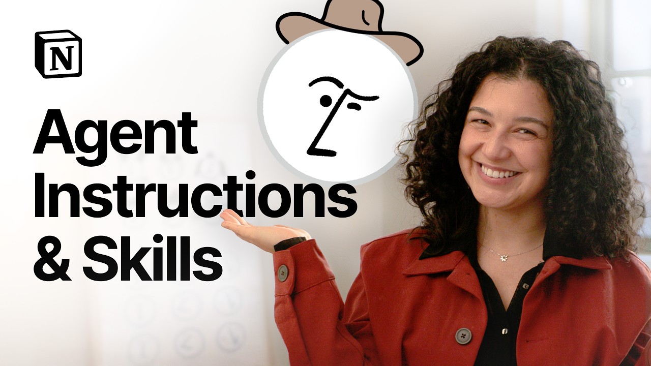 Build Custom Instructions and Skills for Your Notion Agent