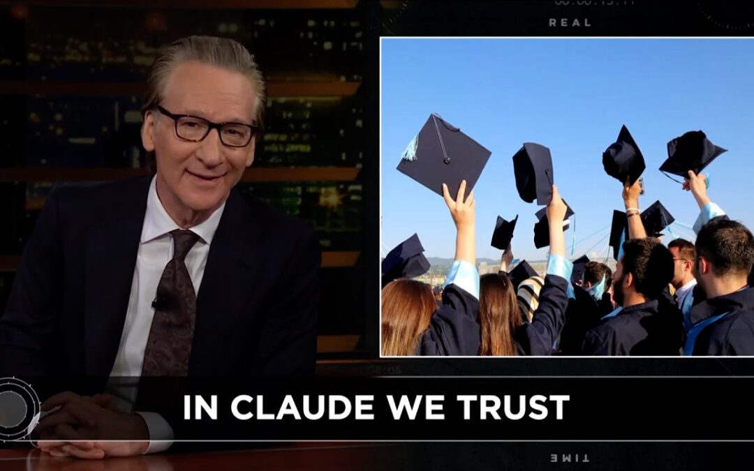 New Rule: Grad GPT