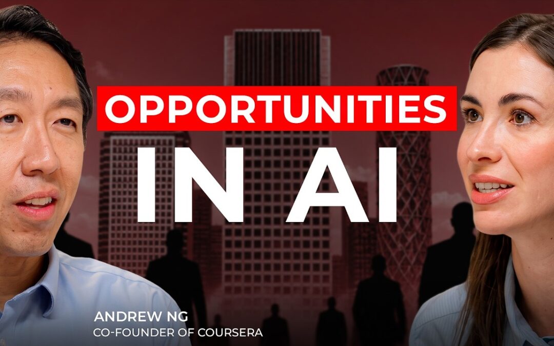 Andrew Ng on Where the Biggest AI Opportunities Are