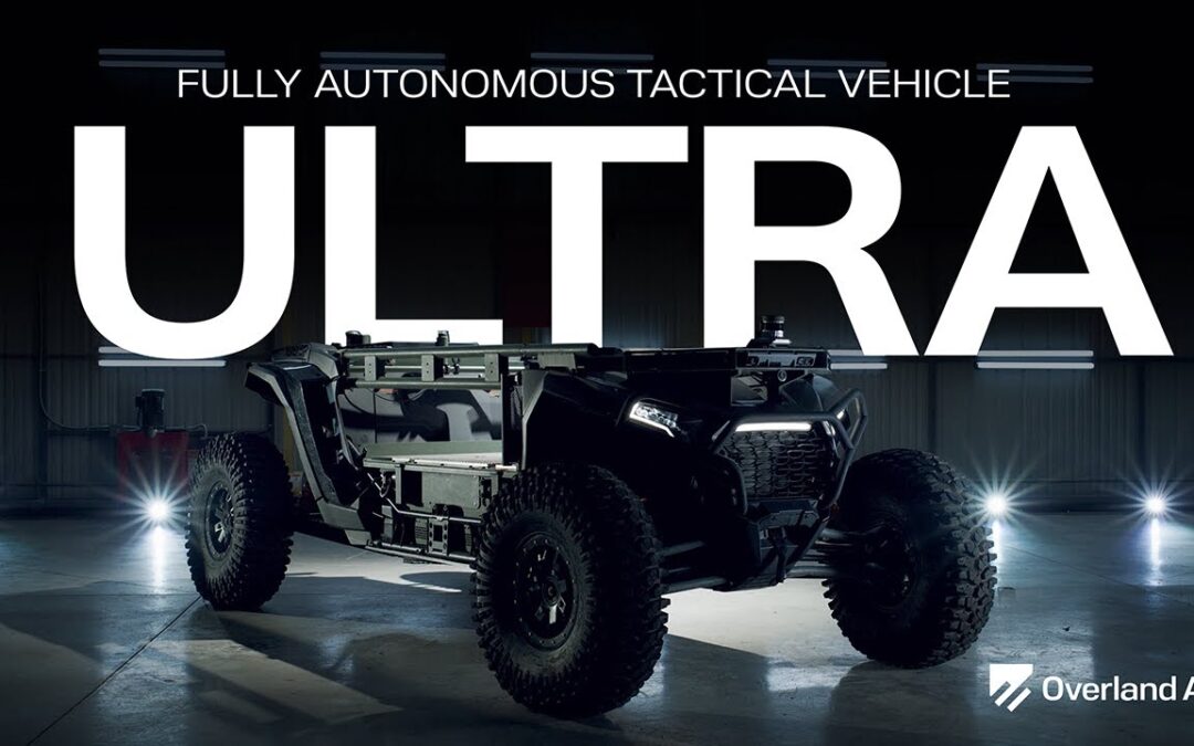 Overland AI ULTRA Autonomous Tactical Vehicle