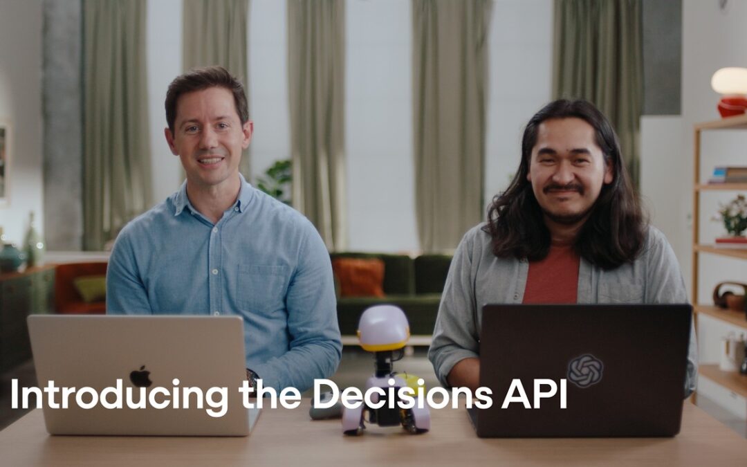 Introducing the Decisions API for Fast App Actions